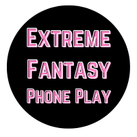Extreme Fantasy Phone Play